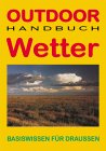 Outdoor Handbuch - Wetter